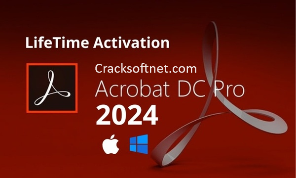 Adobe Acrobat Pro DC 2024 Crack